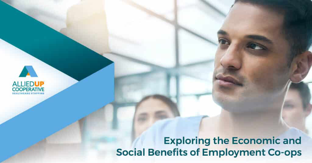 Exploring the Economic and Social Benefits of Employment Co-ops - AlliedUP Co-op